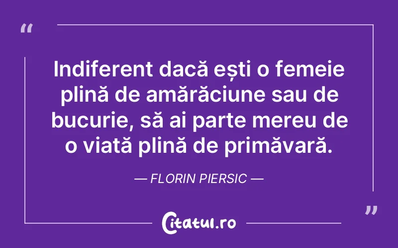 Citat Florin Piersic - citate femei