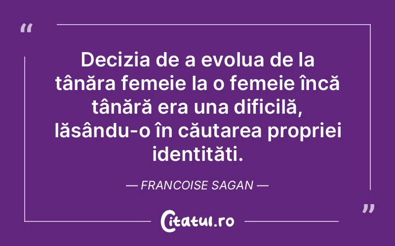 Citat Francoise Sagan - citate femei