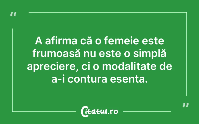 Citat Autor necunoscut - citate femei