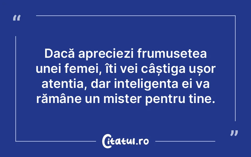 Citat Autor necunoscut - citate femei