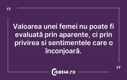 Citat Femei - Citatul.ro