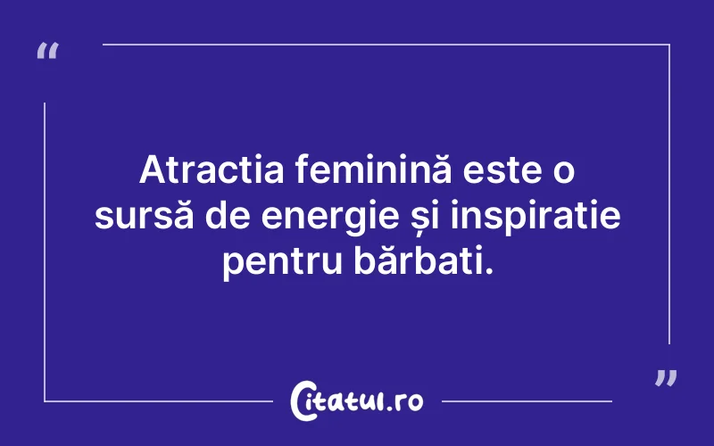 Citat Autor necunoscut - citate femei