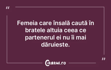 Femeia care înșală caută în brațel...