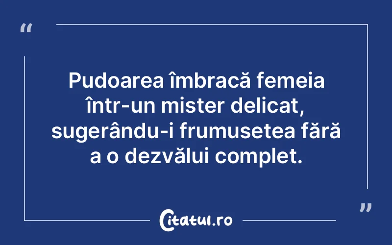 Citat Autor necunoscut - citate femei