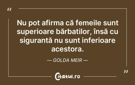 Nu pot afirma că femeile sunt superioar... Nu pot afirma că femeile sunt superioar...