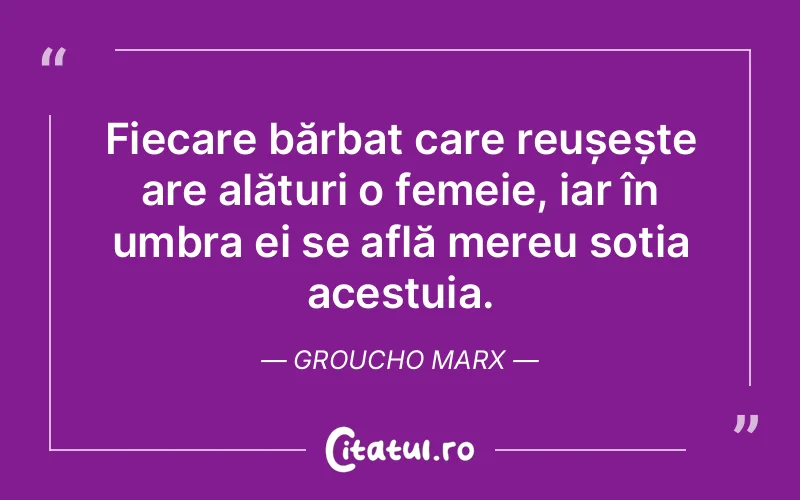 Citat Groucho Marx - citate femei