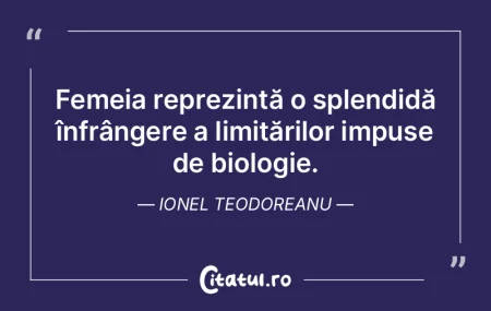 Femeia reprezintă o splendidă înfrân... Femeia reprezintă o splendidă înfrân...