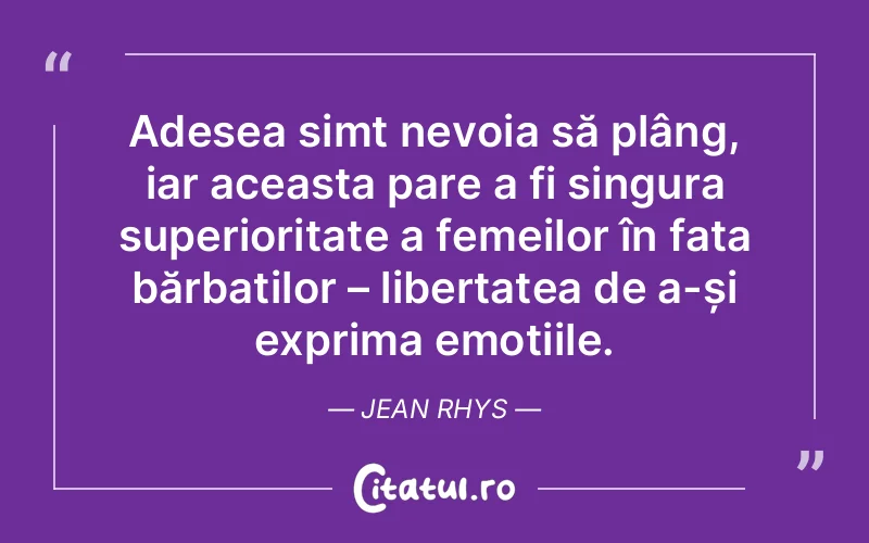 Citat Jean Rhys - citate femei