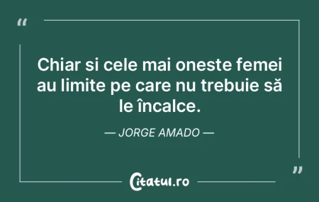 Chiar și cele mai oneste femei au limit... Chiar și cele mai oneste femei au limit...