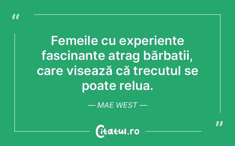 Citat Mae West - citate femei