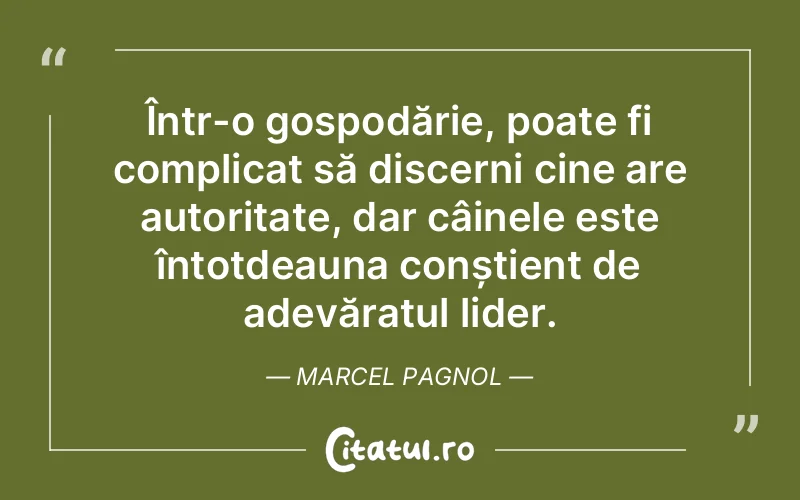 Citat Marcel Pagnol - citate femei