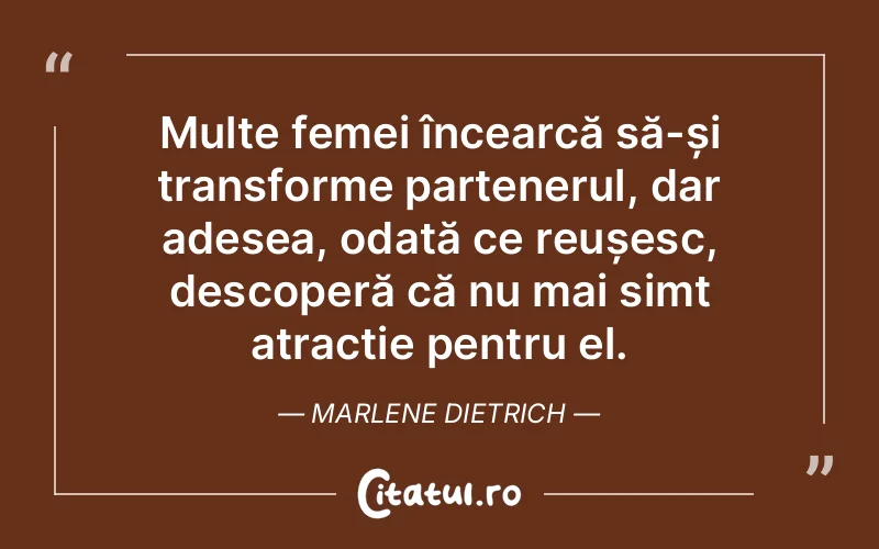 Citat Marlene Dietrich - citate femei