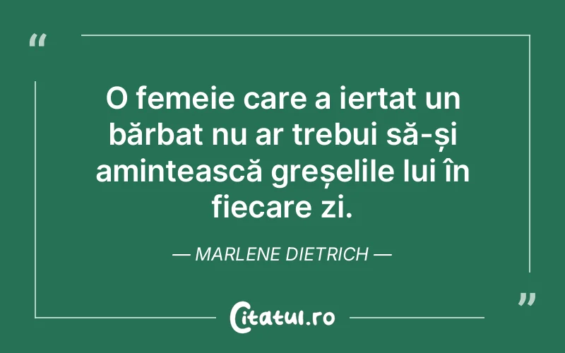 Citat Marlene Dietrich - citate femei