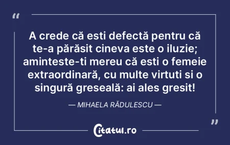 A crede că ești defectă pentru că te...