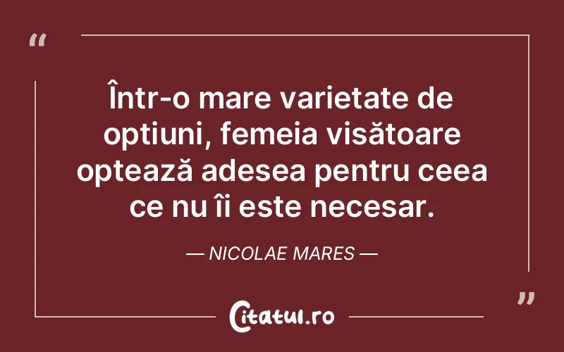 Citat Nicolae Mares - citate femei