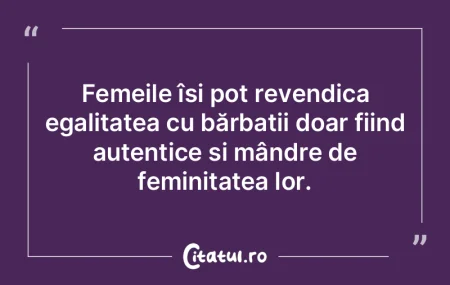 Femeile își pot revendica egalitatea c...