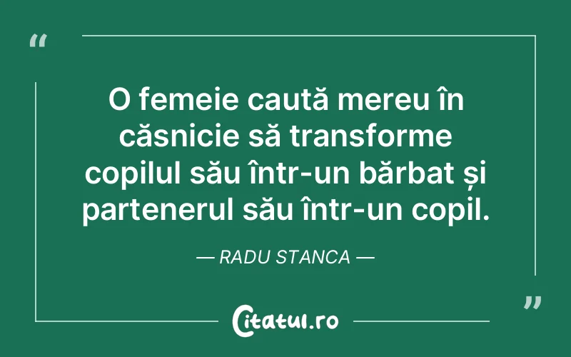 Citat Radu Stanca - citate femei
