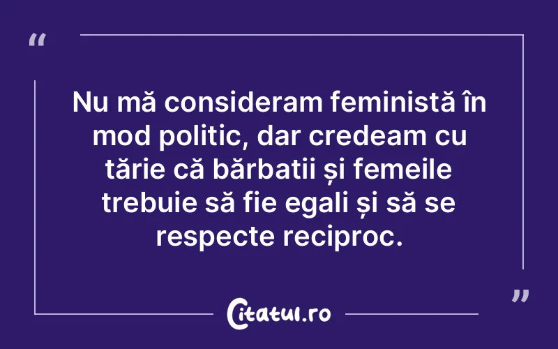 Citat Autor necunoscut - citate femei