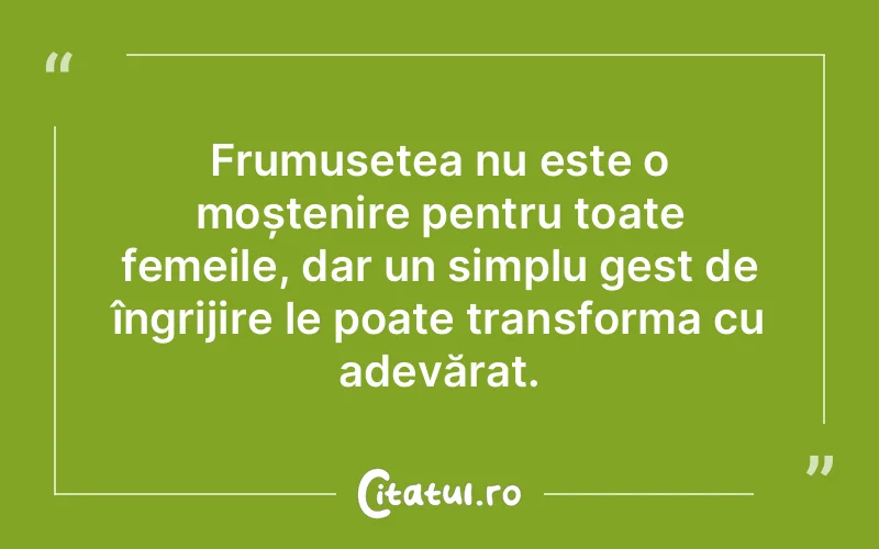 Citat Autor necunoscut - citate femei