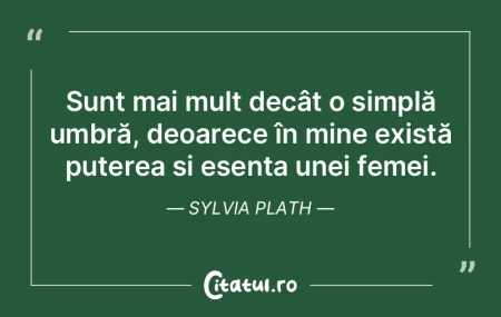 Sunt mai mult decât o simplă umbră, d...