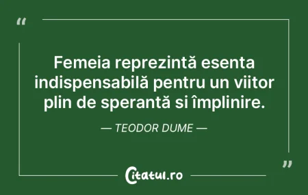 Femeia reprezintă esența indispensabil... Femeia reprezintă esența indispensabil...