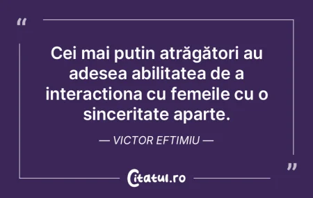 Cei mai puțin atrăgători au adesea ab... Cei mai puțin atrăgători au adesea ab...