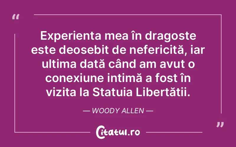 Citat Woody Allen - citate femei