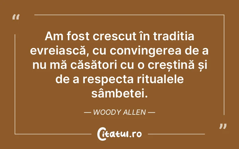 Citat Woody Allen - citate femei