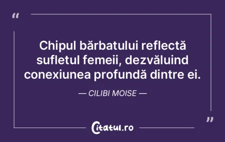 Chipul bărbatului reflectă sufletul fe...