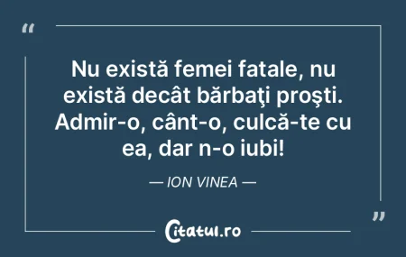 Nu există femei fatale, nu există dec... Nu există femei fatale, nu există dec...