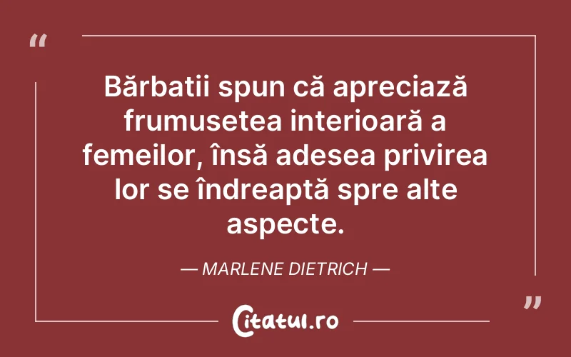 Citat Marlene Dietrich - citate femei