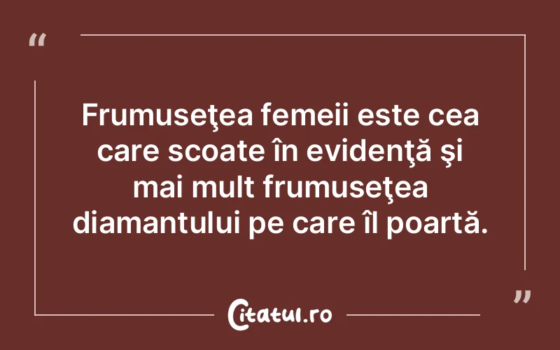 Citat Autor necunoscut - citate femei