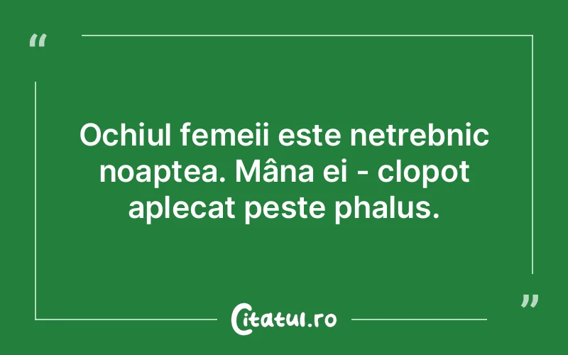 Citat Autor necunoscut - citate femei