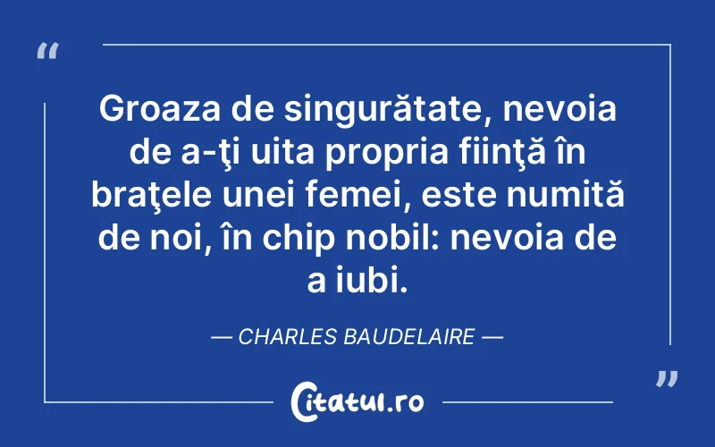 Citat Charles Baudelaire - citate femei