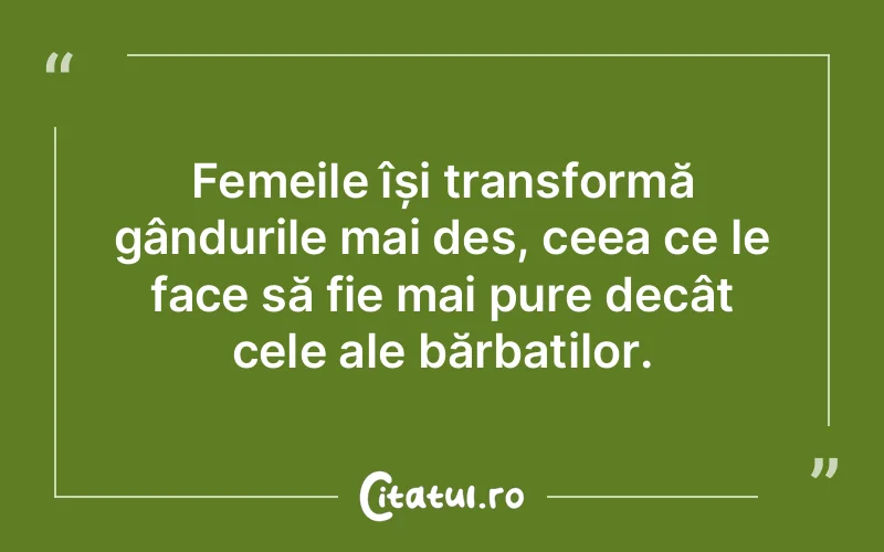 Citat Autor necunoscut - citate femei