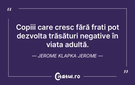 Copiii care cresc fără frați pot dezv...