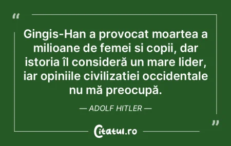 Gingis-Han a provocat moartea a milioane...