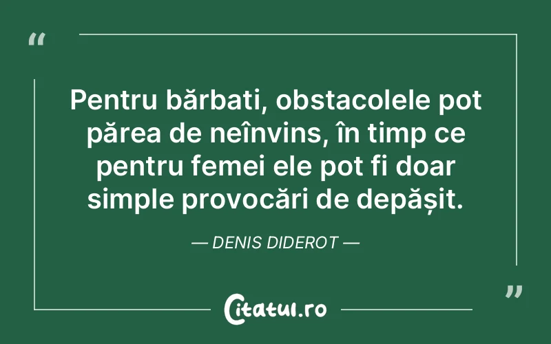 Citat Denis Diderot - citate femei