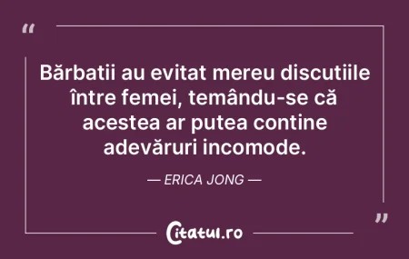 Bărbații au evitat mereu discuțiile �...