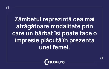Zâmbetul reprezintă cea mai atrăgăto... Zâmbetul reprezintă cea mai atrăgăto...