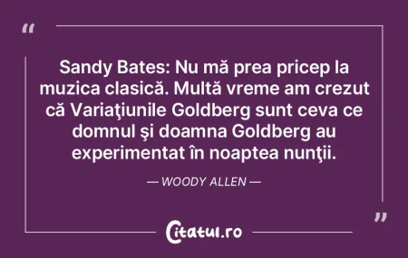 Sandy Bates: Nu mă prea pricep la muzic...