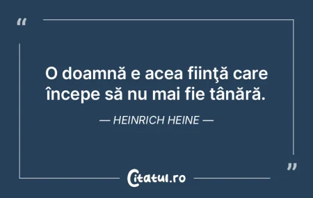 O doamnă e acea fiinţă care începe s...