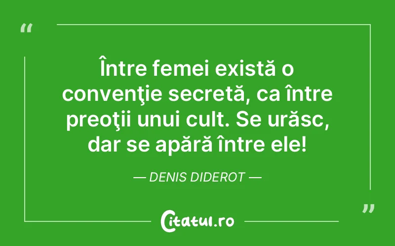 Citat Denis Diderot - citate femei