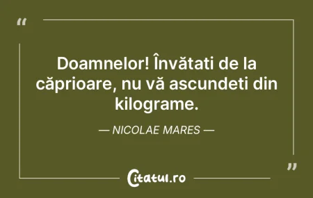 Doamnelor! Învățați de la căprioare... Doamnelor! Învățați de la căprioare...