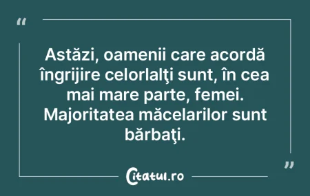 Astăzi, oamenii care acordă îngrijire... Astăzi, oamenii care acordă îngrijire...