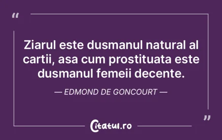 Ziarul este dusmanul natural al cartii, ... Ziarul este dusmanul natural al cartii, ...