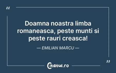 Doamna noastra limba romaneasca, peste m... Doamna noastra limba romaneasca, peste m...