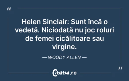 Helen Sinclair: Sunt încă o vedetă. N... Helen Sinclair: Sunt încă o vedetă. N...