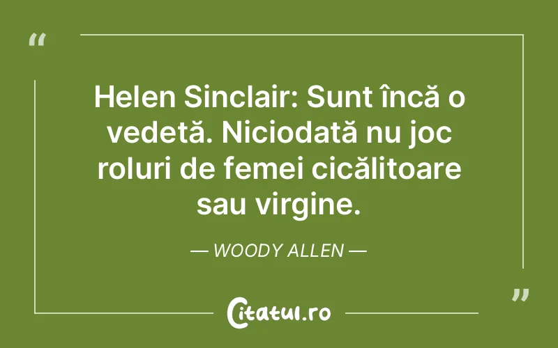 Citat Woody Allen - citate femei