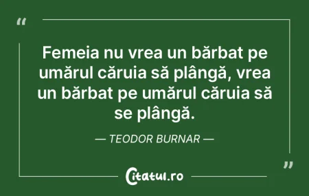 Femeia nu vrea un bărbat pe umărul că...